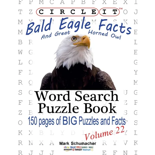 Circle It, Bald Eagle and Great Horned Owl Facts, Word Search, Puzzle Book