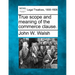 True Scope and Meaning of the Commerce Clause.