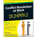 Conflict Resolution at Work For Dummies