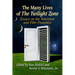 The Many Lives of The Twilight Zone: Essays on the Television and Film Franchise