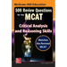 McGraw-Hill Education 500 Review Questions for the McAt: Critical Analysis and Reasoning Skills