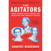 The Agitators: Three Friends Who Fought for Abolition and Women's Rights
