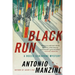 Black Run: A Rocco Schiavone Mystery