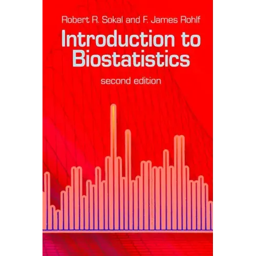 Introduction to Biostatistics: Second Edition