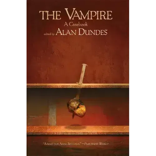 The Vampire: A Casebook