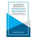 Elementary Principles in Statistical Mechanics