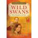 Wild Swans: Three Daughters of China