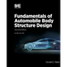 Fundamentals of Automobile Body Structure Design, 2nd Edition