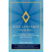 Soul-Centered Healing: A Psychologist's Extraordinary Journey Into the Realms of Sub-Personalities, Spirits, and Past Lives