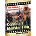 Coppola's Monster Film: The Making of Apocalypse Now