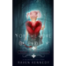 For the Love of Cupidity: A Valentine's Day Novella
