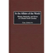 In the Affairs of the World: Women, Patriarchy, and Power in Colonial South Carolina