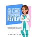 Adult Gero Primary Care and Family Nurse Practitioner Certification Review: Women's Health
