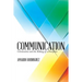 Communication: Colonization and the Making of a Discipline