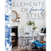 Elements of Family Style: Elegant Spaces for Everyday Life