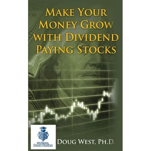 Make Your Money Grow with Dividend Paying Stocks