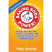 Baking Soda Power! Frugal, Natural, and Health Secrets of Baking Soda (2nd Ed.)