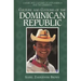 Culture and Customs of the Dominican Republic