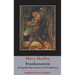 Frankenstein; or, The Modern Prometheus: (Original Uncensored 1818 Edition)