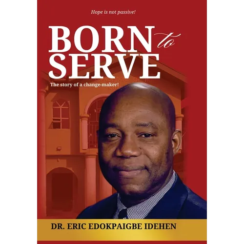 Born to Serve