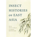 Insect Histories of East Asia