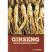 Ginseng and Other Medicinal Plants