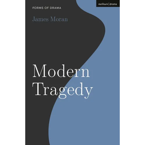 Modern Tragedy