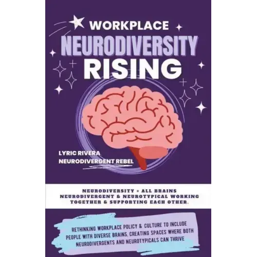Workplace NeuroDiversity Rising