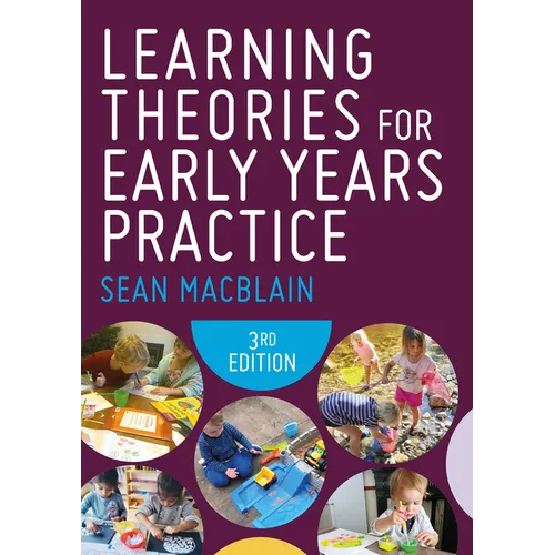 Learning Theories for Early Years Practice