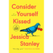 Consider Yourself Kissed