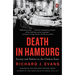 Death in Hamburg: Society and Politics in the Cholera Years