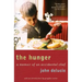 The Hunger: A Memoir of an Accidental Chef