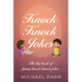 Knock Knock Jokes: The big book of funny knock knock jokes