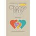 Choose Only Love: Wisdom: Wisdom