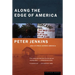 Along the Edge of America
