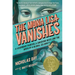 The Mona Lisa Vanishes: A Legendary Painter, a Shocking Heist, and the Birth of a Global Celebrity