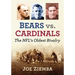 Bears vs. Cardinals: The Nfl's Oldest Rivalry