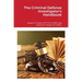 The Criminal Defense Investigator's Handbook