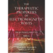 The Therapeutic Properties of Electromagnetic Waves: From Pulsed Fields to Rifing