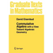 Commutative Algebra: With a View Toward Algebraic Geometry