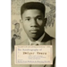 The Autobiography of Medgar Evers: A Hero's Life and Legacy Revealed Through His Writings, Letters, and Speeches