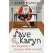 Save Karyn: One Shopaholic's Journey to Debt and Back