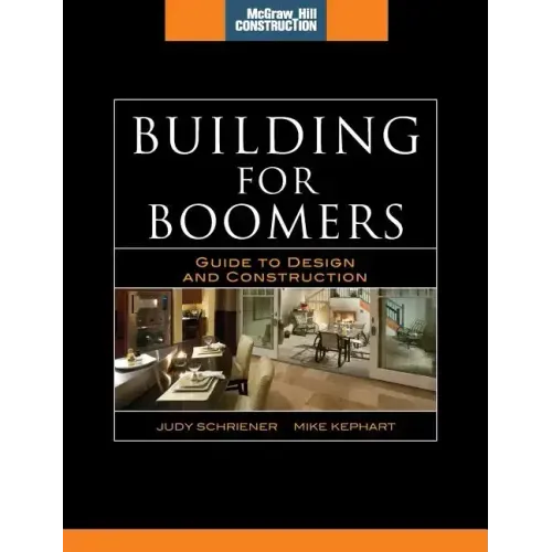 Building for Boomers: Guide to Design and Construction
