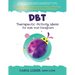 DBT Therapeutic Activity Ideas for Kids and Caregivers