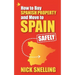 How to Buy Spanish Property and Move to Spain ... Safely