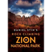Daniel Stih's Rock Climbing in Zion National Park