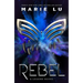 Rebel: A Legend Novel