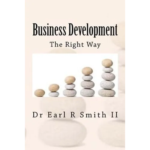 Business Development: The Right Way