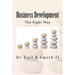 Business Development: The Right Way