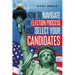 How to navigate the election process and select your candidates